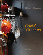 Chefs' Kitchens: Inside the Homes of Australia's Culinary Connoisseurs