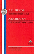 Chekhov: Cherry Orchard