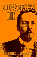 Chekhov's Lie