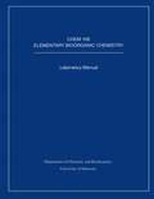 CHEM 106 Bioorganic Elementary Bioorganic Chemistry Laboratory Manual - University Of Delaware