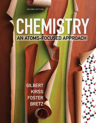 CHEM:ATOM FOC 2E CL (TEXT) - Bretz, Stacey Lowery, and Foster, Natalie, and Gilbert, Thomas R.