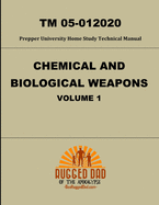 Chemical and Biological Weapons TM 05-012020