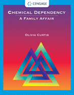 Chemical Dependency: A Family Affair