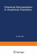 Chemical Derivatization in Analytical Chemistry: Separation and Continuous Flow Techniques