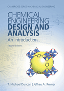 Chemical Engineering Design and Analysis: An Introduction