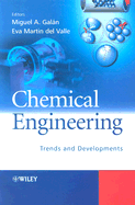 Chemical Engineering: Trends and Developments