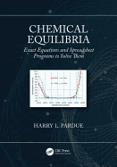 Chemical Equilibria: Exact Equations and Spreadsheet Programs to Solve Them