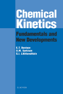 Chemical Kinetics: Fundamentals and Recent Developments - Denisov, Evgeny, and Sarkisov, Oleg, and Likhtenshtein, G I