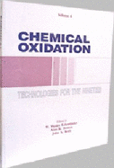 Chemical Oxidation: Technology for the Nineties, Volume VI - Roth
