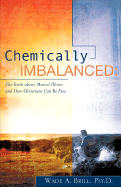 Chemically Imbalanced