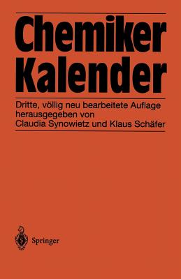 Chemiker-Kalender - Synowietz, C (Editor), and Sch?fer, K (Editor)