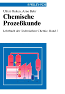 Chemische Prozekunde: Lehrbuch Der Technischen Chemie, Band 3