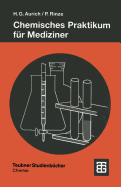 Chemisches Praktikum Fur Mediziner