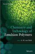 Chemistry and Technology of Emulsion Polymerisation