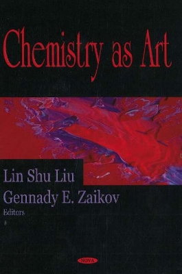 Chemistry as Art - Liu, LinShu