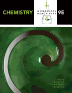 Chemistry & Chemical Reactivity, Loose Leaf Version