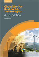 Chemistry for Sustainable Technologies: A Foundation