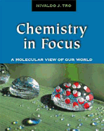 Chemistry in Focus (with Infotrac): A Molecular View of Our World