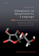 Chemistry in Quantitative Language: Fundamentals of General Chemistry Calculations