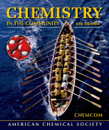 Chemistry in the Community: (Chemcom)