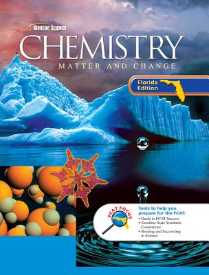 Chemistry: Matter and Change Florida Edition - Dingrando, Et Al