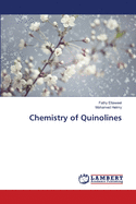 Chemistry of Quinolines