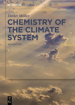 Chemistry of the Climate System - Mller, Detlev