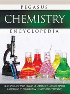 Chemistry: Pegasus Encyclopedia