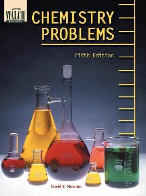 Chemistry Problems - Newton, David E, PH D