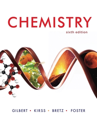 Chemistry - Gilbert, Thomas R, and Kirss, Rein V, and Bretz, Stacey Lowery