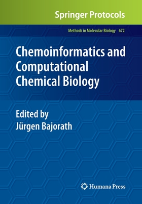 Chemoinformatics and Computational Chemical Biology - Bajorath, Jrgen (Editor)