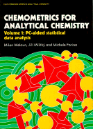 Chemometrics in Instrumental Analysis: PC-aided Statistical Data Analysis - Meloun, M., and etc., and Militky, Jiri