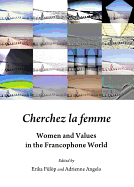 Cherchez la femme: Women and Values in the Francophone World