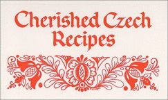 Cherished Czech Recipes