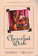 Cherished Wish