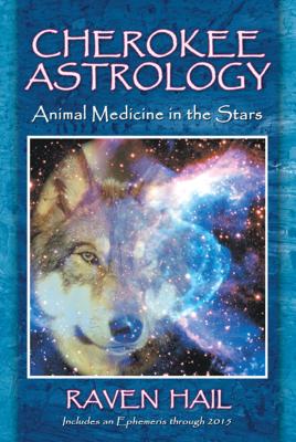 Cherokee Astrology: Animal Medicine in the Stars - Hail, Raven