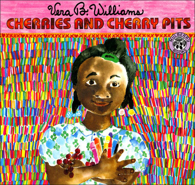 Cherries and Cherry Pits - Williams, Vera B