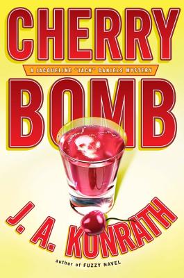 Cherry Bomb - Konrath, J A