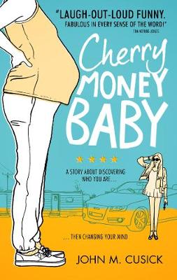 Cherry Money Baby - Cusick, John M.