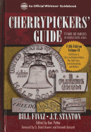 Cherrypickers' Guide to Rare Die Varieties of United States Coins, Volume 2: Half Dimes Throug Gold, Commemoratives, and Bullion Coinage - Fivaz, Bill, and Stanton, J T, and Potter, Ken (Editor)