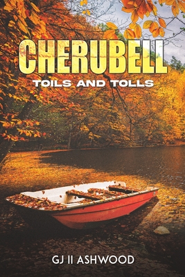 Cherubell: Toils And Tolls - Ashwood, GJ II