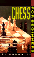 Chess for Beginners a Picture Guide