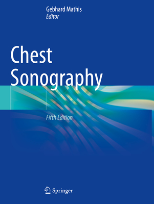 Chest Sonography - Mathis, Gebhard (Editor)