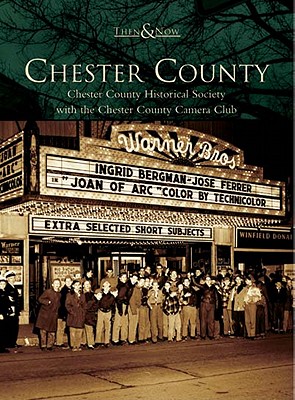 Chester County - Chester County Historical Society