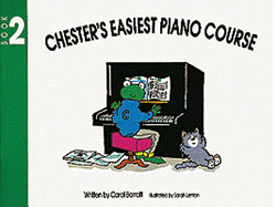 Chester's Easiest Piano Course - Book 2