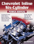 Chevrolet Inline Six-Cylinder Power Manual - Santucci, Leo