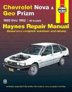 Chevrolet Nova and Geo Prizm 1985-92 Automotive Repair Manual