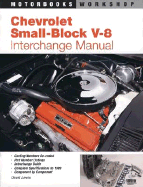 Chevrolet Small-Block V-8 Interchange Manual - Lewis, David