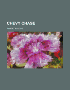 Chevy Chase - Roscoe, Robert