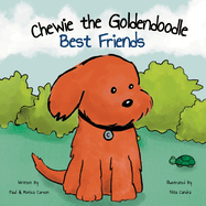 Chewie the Goldendoodle: Best Friends